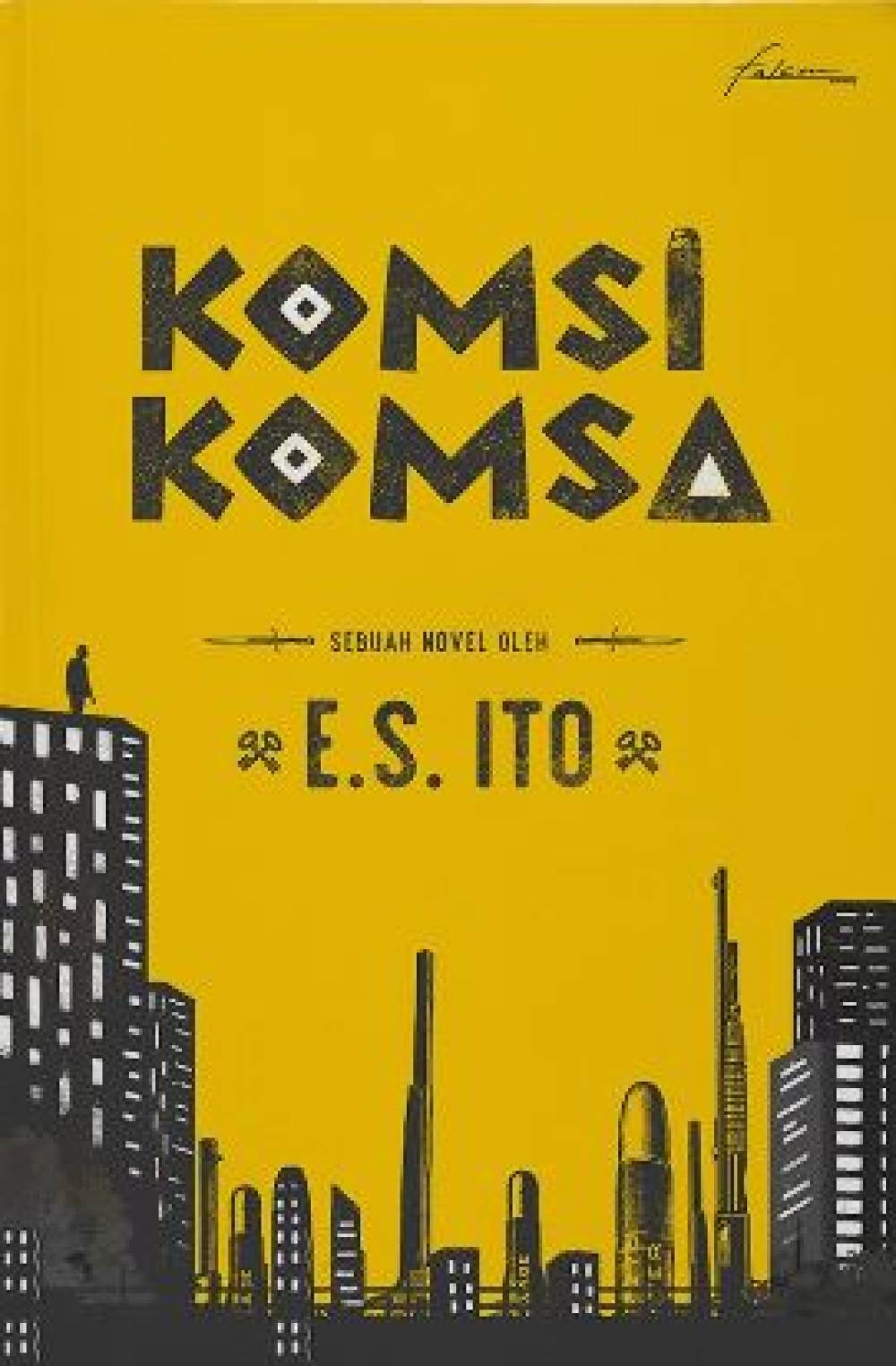 Novel Komsi Komsa karya ES Ito (TN 7)